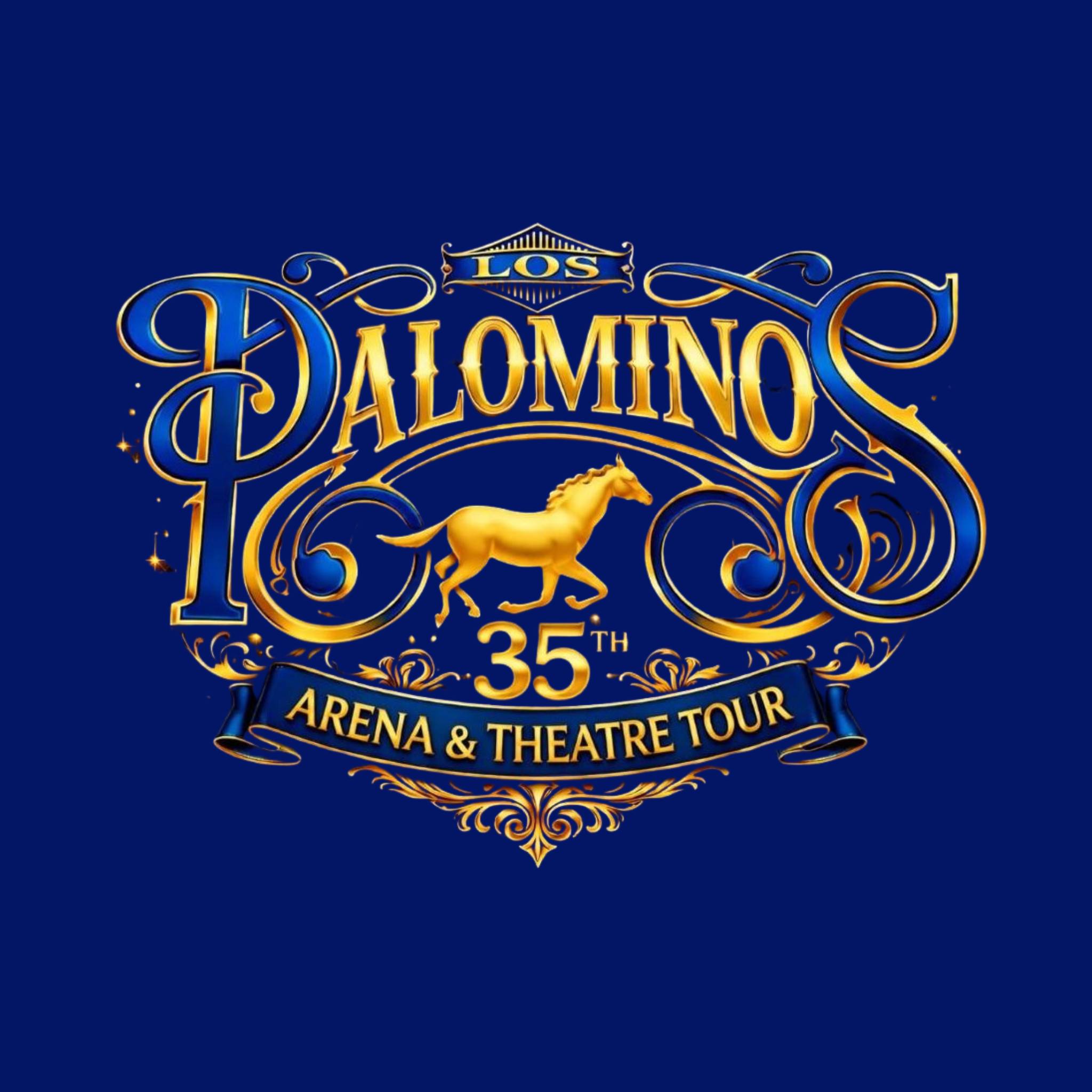 Los Palominos – 35th Arena & Theater Tour Kickoff