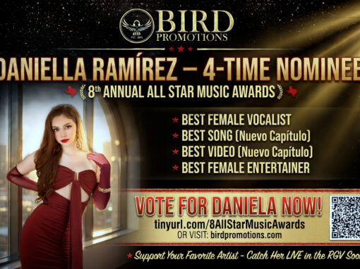 Congratulations Daniella Ramírez! 4-Time Nominee at the 8th Annual All Star Music Awards – Vote Now & Catch Her Live in the RGV!